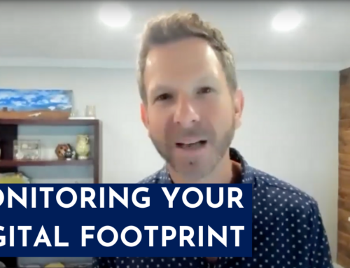Monitoring Your Digital Footprint